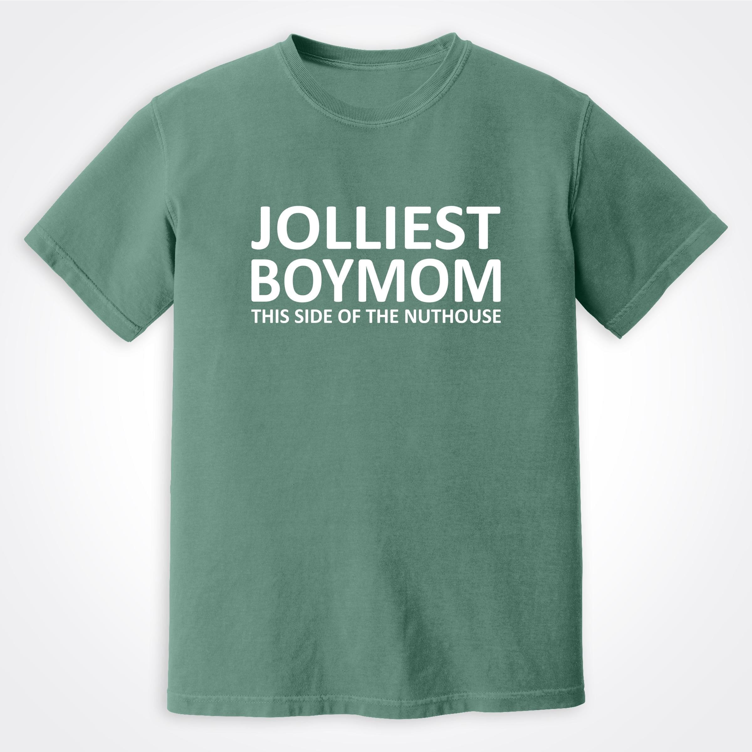 Boymom® Jolliest Boymom This Side of the Nuthouse